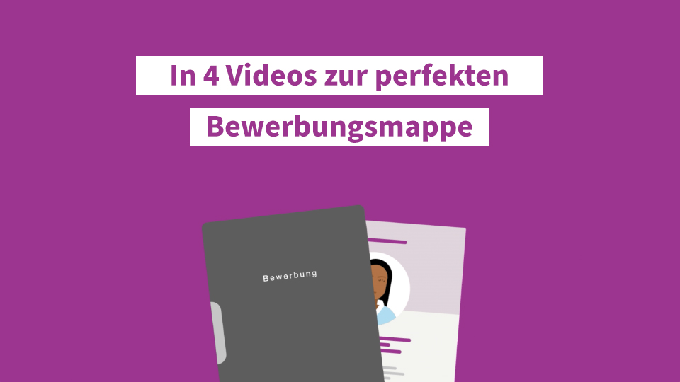 Die How-To-Videos der AusbildungsOffensive-Bayern bieten eine Anleitung zur perfekten Bewerbungsmappe