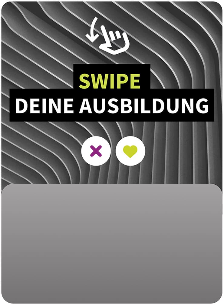Swipe deine Ausbildung